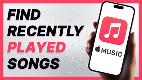 How to Find Recently Played Songs on Apple Music: A Guide with Insights