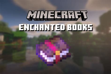 How to Use Enchanted Books in Minecraft: A Guide to Unlocking Their Mystical Potential and Why They Might Just Be the Key to Interdimensional Travel